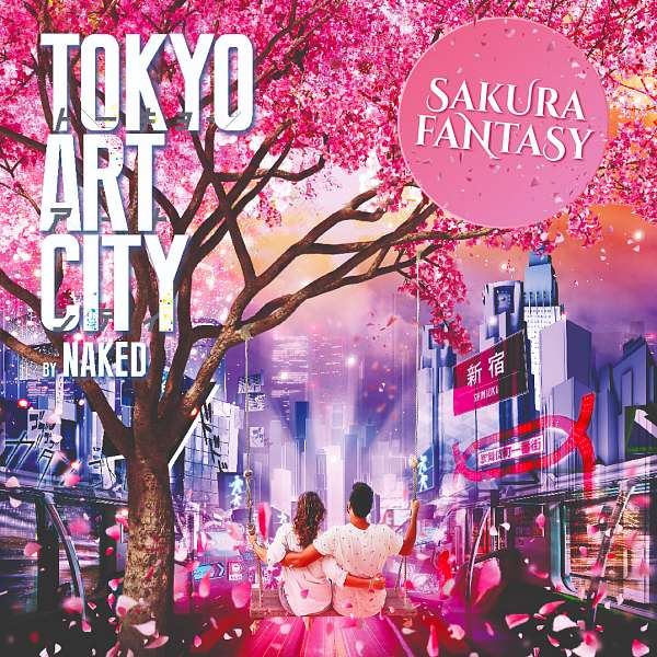 Tokyo Art City: Sakura Fantasy